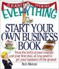 The_everything_start_your_own_business_book