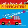 Let_s_look_at_firefighters