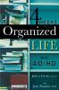 4_weeks_to_an_organized_life_with_AD_HD