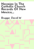 Navajos_in_the_Catholic_Church_Records_of_New_Mexico__1694-1875