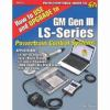 How_to_use_and_upgrade_to_GM_GEN_III_LS-series_powertrain_control_systems