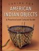 Caring_for_American_Indian_objects