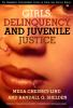 Girls__delinquency__and_juvenile_justice