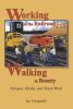 Working_on_the_railroad__walking_in_beauty
