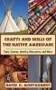 Crafts_and_skills_of_the_Native_Americans