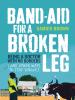 Band-Aid_for_a_Broken_Leg