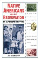 Native_Americans_and_the_reservation_in_American_history