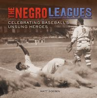 The_Negro_Leagues