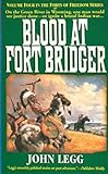 Blood_At_Fort_Bridger