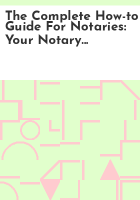 The_complete_how-to_guide_for_notaries