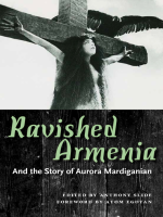 Ravished_Armenia_and_the_Story_of_Aurora_Mardiganian