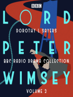 Lord_Peter_Wimsey__BBC_Radio_Drama_Collection_Volume_2
