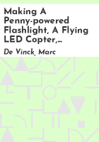 Making_a_penny-powered_flashlight__a_flying_LED_copter__and_more_
