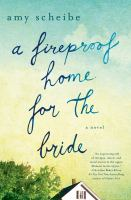 A_fireproof_home_for_the_bride