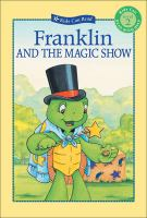 Franklin_and_the_magic_show