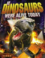 If_dinosaurs_were_alive_today