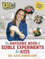 The_awesome_book_of_edible_experiments_for_kids