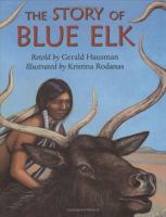 The_story_of_Blue_Elk