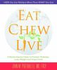 Eat__chew__live