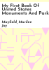 My_first_book_of_United_States_monuments_and_parks