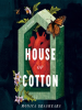 House_of_cotton