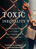 Toxic_Inequality