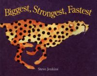 Biggest__strongest__fastest