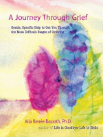 A_Journey_Through_Grief__Gentle__Specific_Help_to_Get_You_Through_the_Most_Difficult_Stages_of_Grieving