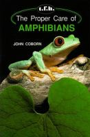 The_proper_care_of_amphibians