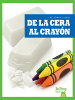 De_la_cera_al_cray__n__From_Wax_to_Crayon_