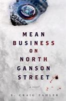 Mean_business_on_North_Ganson_Street